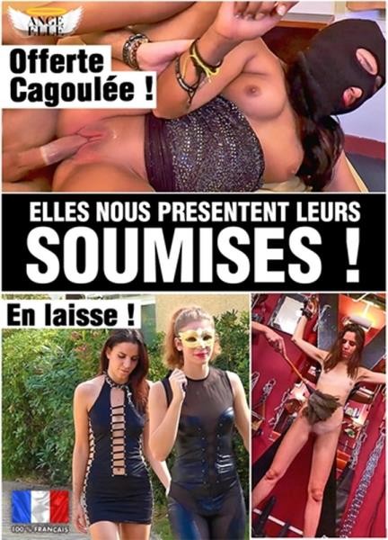 Elles Nous Presentent Leurs Soumises