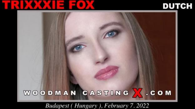 WoodmanCastingX – Trixxxie Fox – Casting X