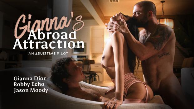 Adult Time – Gianna Dior – Gianna’s Abroad Attraction
