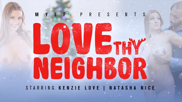 MYLFFeatures – Natasha Nice & Kenzie Love – Love Thy Neighbor MYLFFeatures – Natasha Nice & Kenzie Love – Love Thy Neighbor 