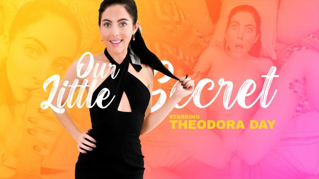 OurLittleSecret – Theodora Day – Flexible Girlfriend