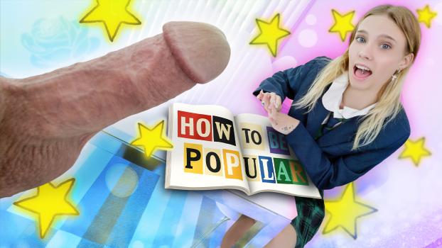 DadCrush – Erica Candfield – “Pop My Cherry, Daddy!” Learning How to Be Popular (Erica Candfeild Debut)