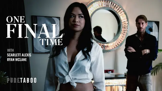 PureTaboo – Scarlett Alexis – One Final Time